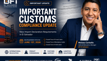 IMPORTANT CUSTOMS UPDATE FOR IMPORTERS & EXPORTERS IN EL SALVADOR